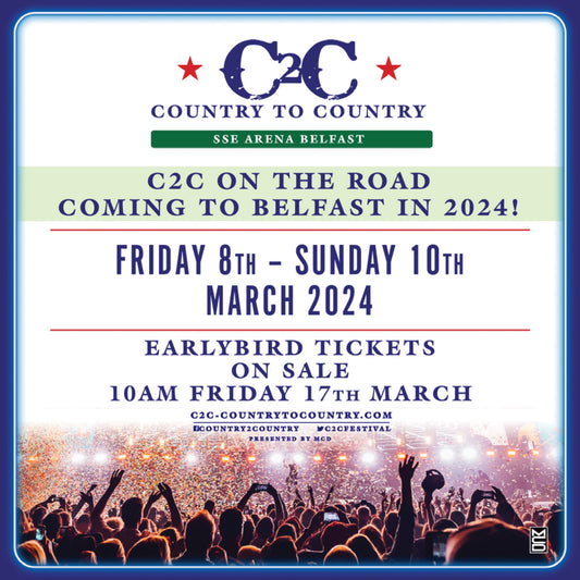 C2C will visit The SSE Arena, Belfast in 2024