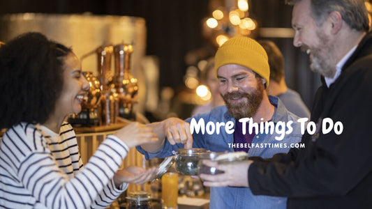 10 things to do in Northern Ireland 6-12 November