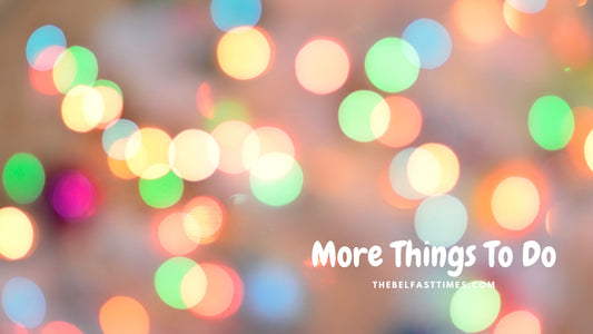 More things to do 20-27 November