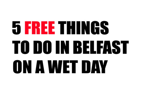 5 FREE things to do in Belfast on a wet day