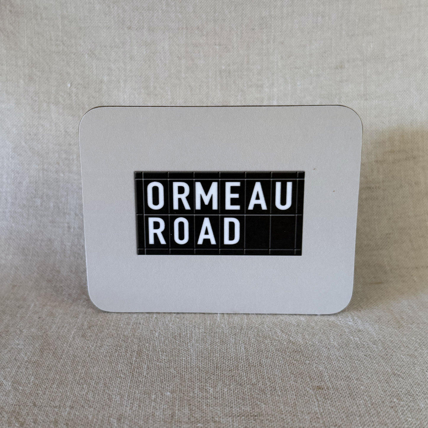 Ormeau Road Coaster