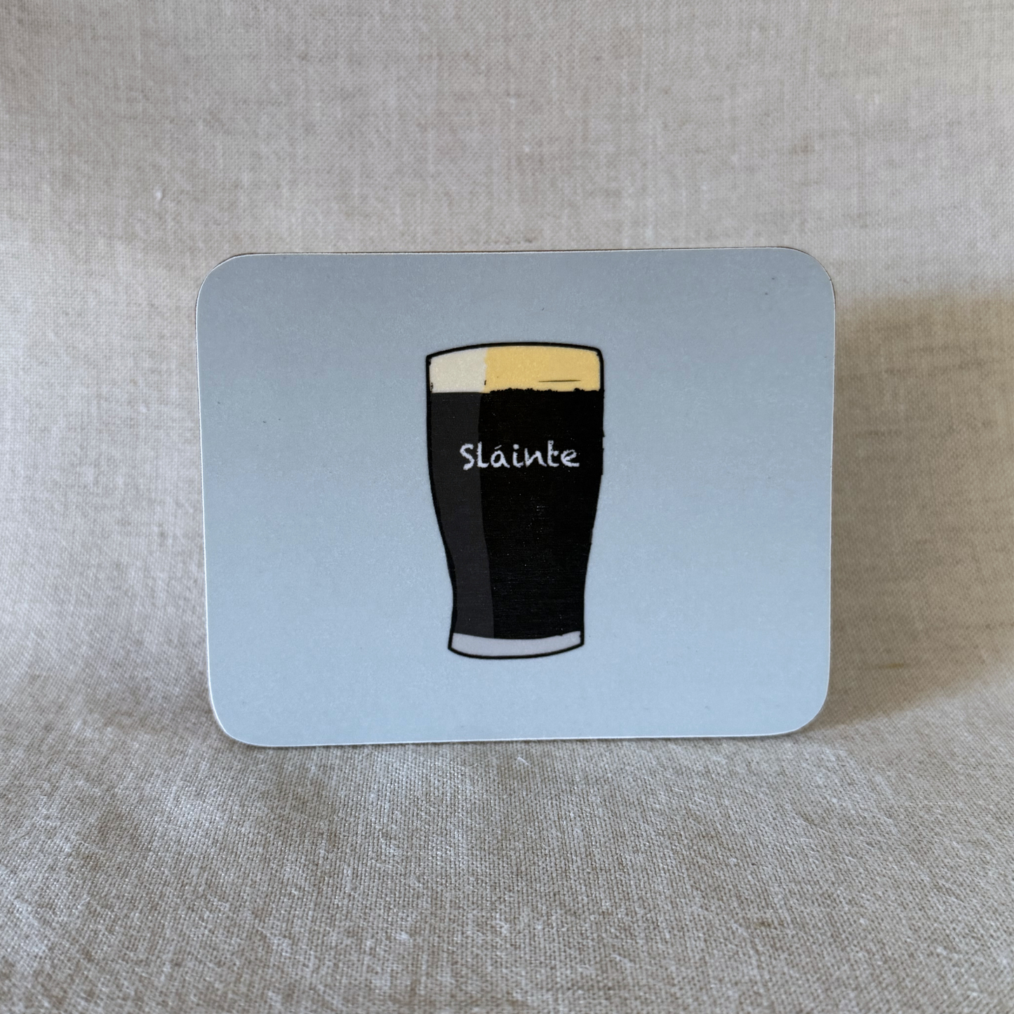 Slainte Coaster