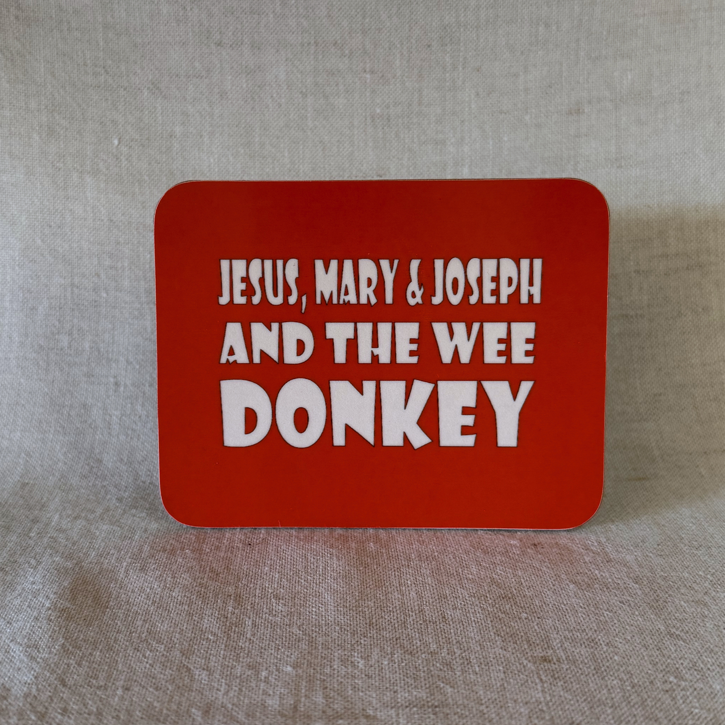Jesus, Mary & Joseph and the wee donkey