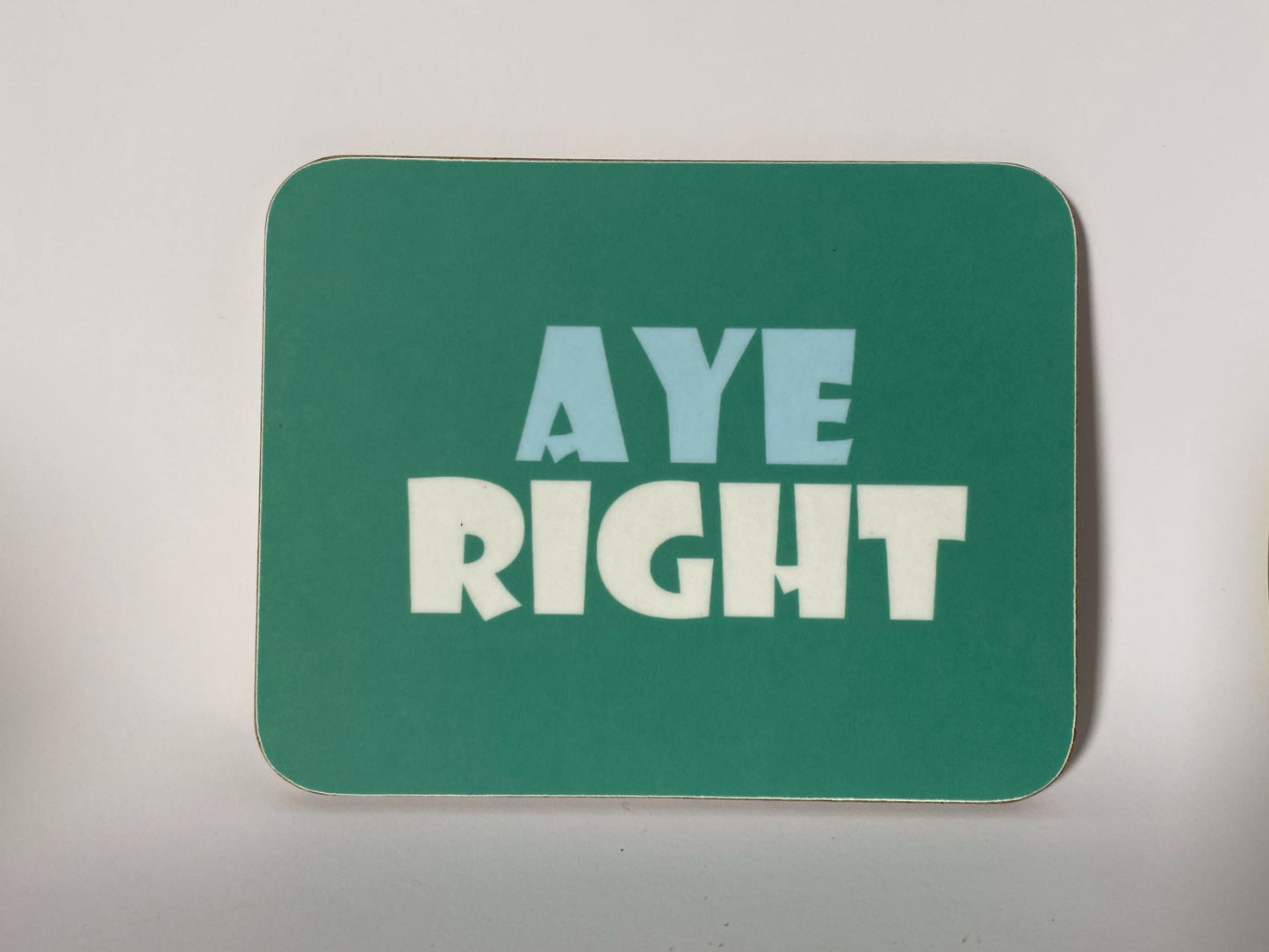 Aye Right