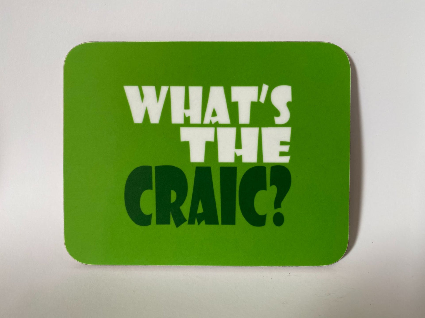 What’s The Craic