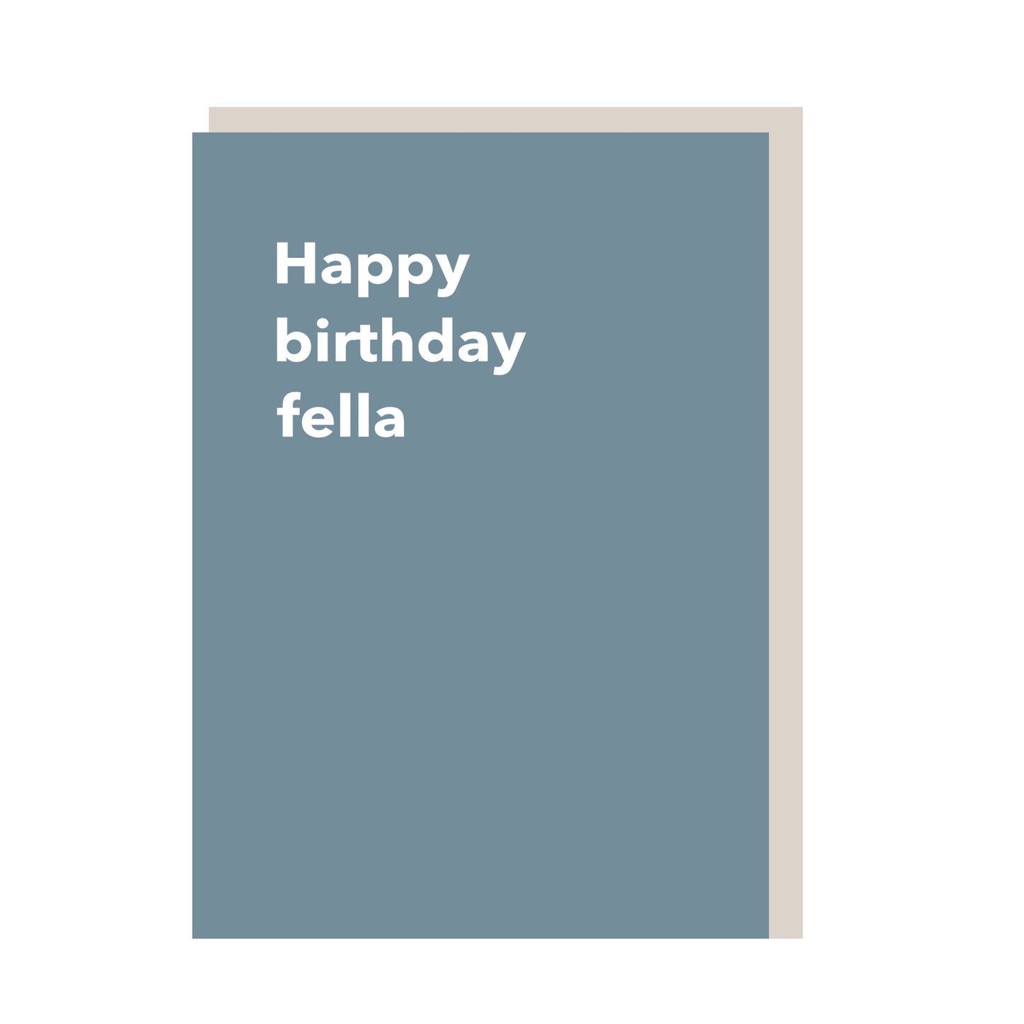 Happy birthday fella