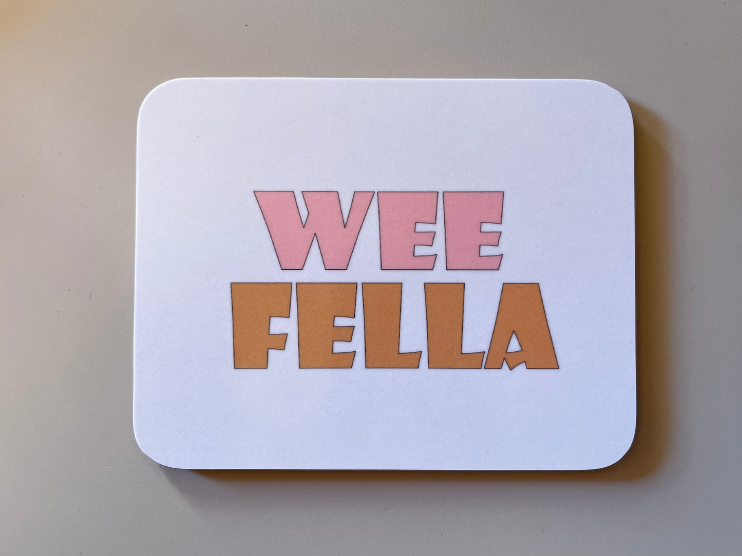 Wee Fella