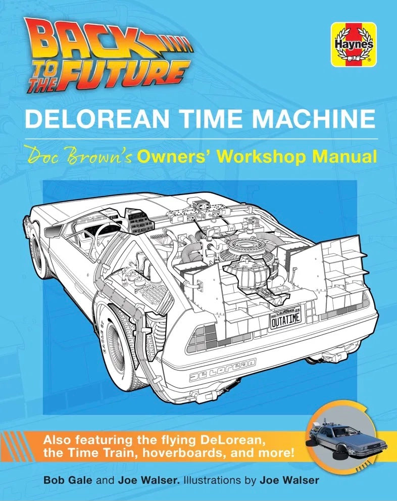 Book Review: DeLorean Time Machine: Doc Brown’s Owners’ Workshop Manual