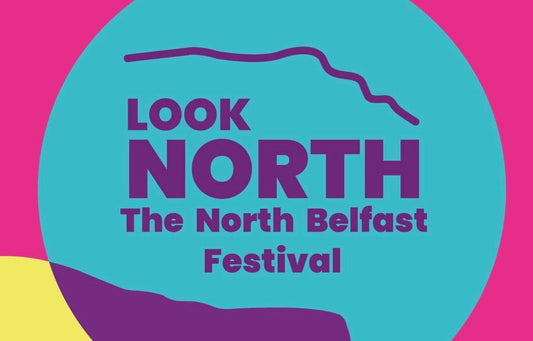 Look North Festival Returns This Spring